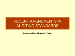Recent AMENDMENTS IN AUDIT STANDARS