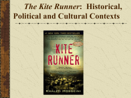 The Kite Runner: Historical, Political and Cultural Contexts