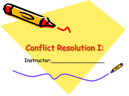 Conflict Resolution I: