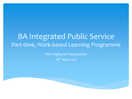 BA Integrated Public Service Part-time, Work