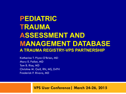 Pediatric Trauma Assessment and Management Database