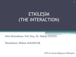 ETKİLEŞİM (THE INTERACTION)