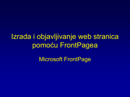 Izrada i objavljivanje web stranica pomoću FrontPagea