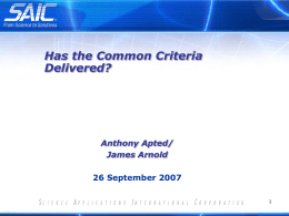 Has the Common Criteria Delivered - OCSI