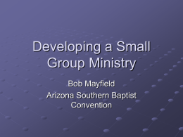 Developing a Small Group Ministry