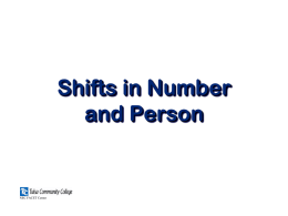 Shifts in Subject and Person