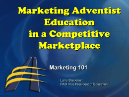 Marketing Adventist Education in a Competitive Marketplace
