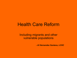 Health Care Reform - California Program on Access to Care