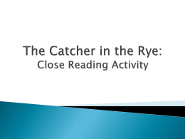 Catcher in the Rye Close Reading