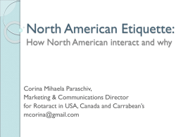 North American Etiquette: How North American interact and why