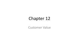 Chapter 12. Customer Value - University of Central Oklahoma