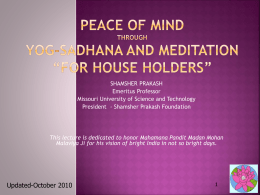 PEACE OF MIND THROUGH YOGA AND MEDITATION