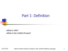 Object Oriented Analysis & Design & UML (Unified Modeling