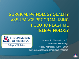Surgical Pathology Quality Assurance Program Using Robotic
