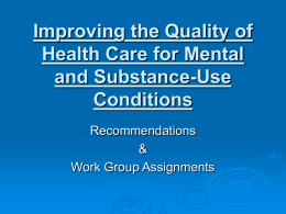 Improving the Quality of Health Care for Mental and