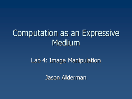 Computers as an Expressive Medium