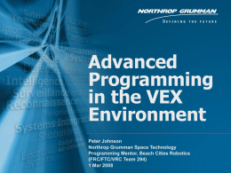 Advanced Programming in the VEX Environment