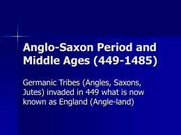Anglo-Saxon Period and Middle Ages (449