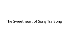 The Sweetheart of Song Tra Bong