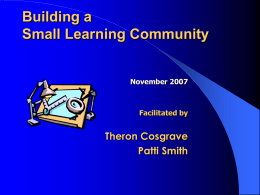 Building a Small Learning Community