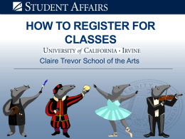 How to Register for Classes - University of California, Irvine