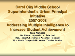 Carol City Middle School Superintendent’s Urban Principal