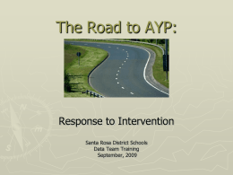 The Road to AYP - Santa Rosa County School District