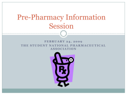 Pre-Pharmacy Information Session