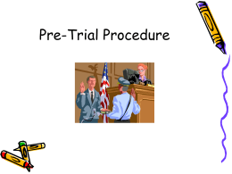 Pre-Trial Procedure