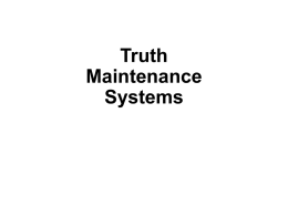 Truth Maintenance Systems - VUB Artificial Intelligence Lab