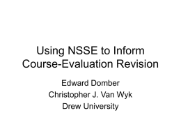Course Evaluations Open a Door to Assessment