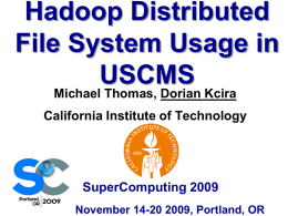 Hadoop in US CMS - CALTECH SuperComputing 2014