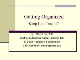 Getting Organized “What to