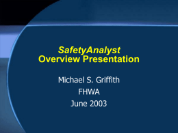 2003 mtg FHWA Safety Analyst.pps