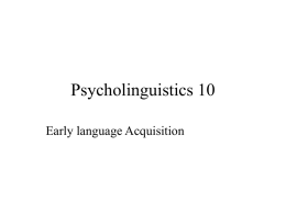 Psycholinguistics 10