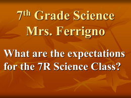 7th Grade Science Mrs. Ferrigno