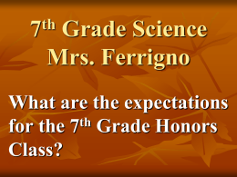 7th Grade Science Mrs. Ferrigno