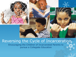 Reversing the Cycle of Incarceration