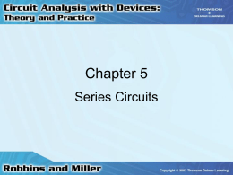 Chapter 5: Series Circuits