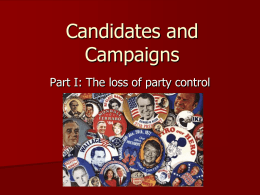 Candidates and Campaigns