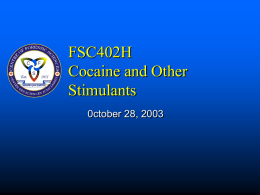 FSC402H Cocaine and Other Stimulants