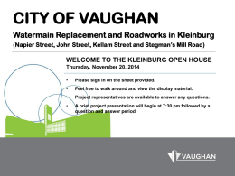 CITY OF VAUGHAN Watermain Replacement and Road Works in