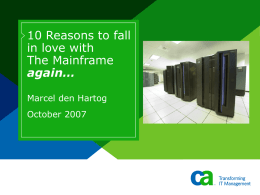 10 Reasons to Fall in love with the mainframe
