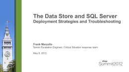 The Data Store and SQL Server Deployment Strategies and
