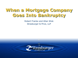 When a Mortgage Company Goes Into Bankruptcy