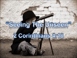 Seeing The Unseen - Joaquin church of Christ