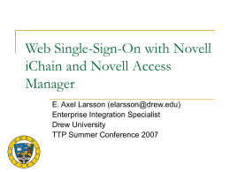 Web single-sign-on with iChain and Novell Access Manager