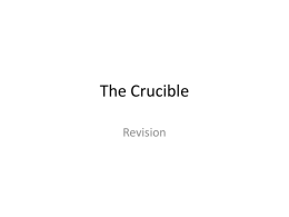 The Crucible - Robbiedempsey's Blog