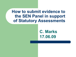 How to submit evidence to the SEN Panel in support of