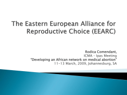 The Eastern European Alliance for Reproductive Choice (EEARC)